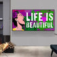 Life is beautiful - Stephen Chambers