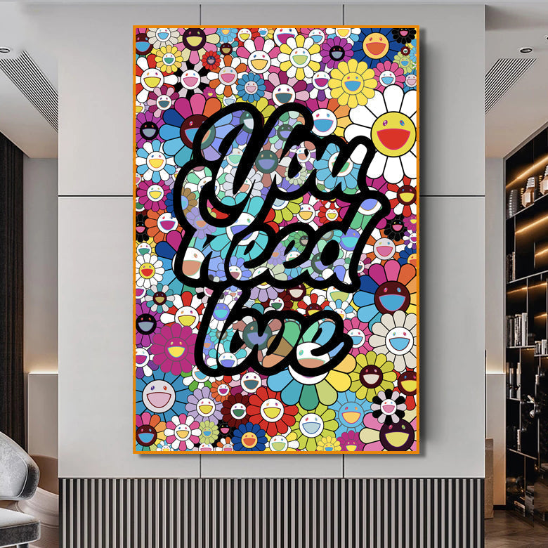 You Need Love