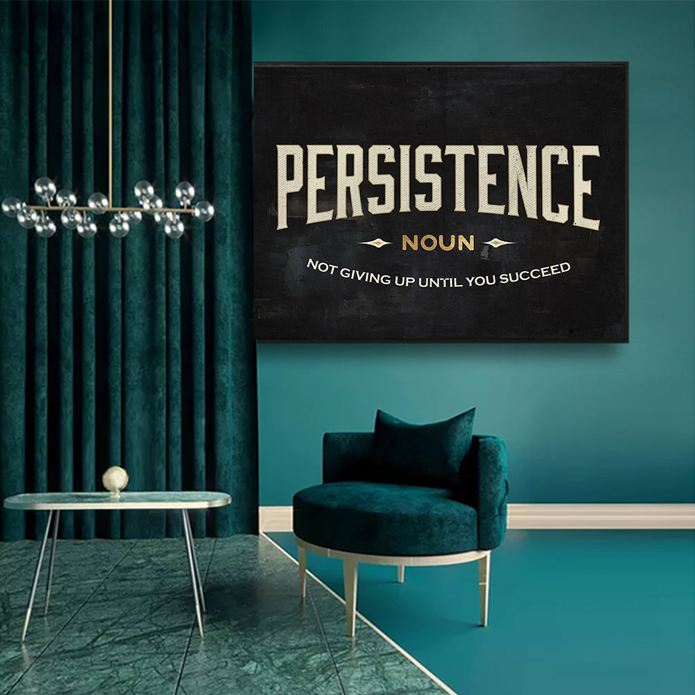 Persistance Inspirational Print